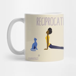 Purrfect Reciprocate Mug